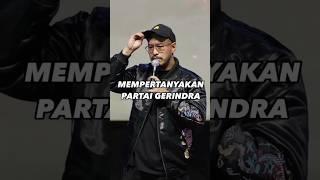 MEMPERTANYAKAN PARTAI GERINDRA