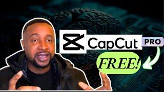 How to Access Capcut Pro Features for free | PC & Phone