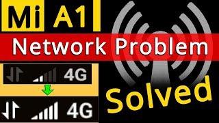 Xiaomi Mi A1 Network Problem Solution / Fix - Hindi