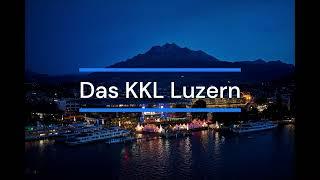 Ein kurzer Blick ins KKL Luzern (Schweizerdeutsch)