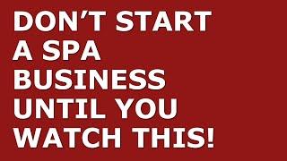 How to Start a Spa Business | Free Spa Business Plan Template Included