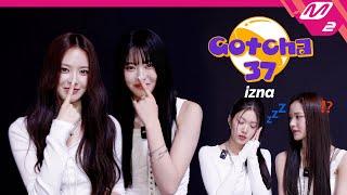 [Gotcha37] 이즈나가 데뷔하면 꼭 해보고 싶었던 것은? Random Q&A | izna편 | Performance37 (Behind) (ENG/JPN)