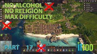 Anno 1800 No Alcohol or Religion, Max Difficulty lets play Part 17