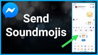 How To Send Soundmojis On Facebook Messenger