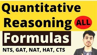 Quantitative Reasoning Formulas | Full Quantitative Reasoning Portion For NTS, GAT General , NAT HAT