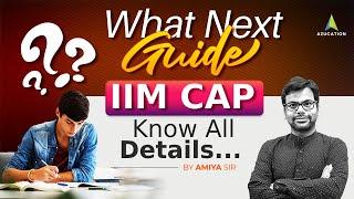 IIM CAP Interview 2024 - 26 Over, What Next? Complete Details Revealed