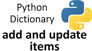 Python Dictionary - add and update items from a dictionary