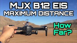 Maximum Distance MJX B12 EIS