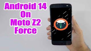 Install Android 14 on Moto Z2 Force (LineageOS 21) - How to Guide!