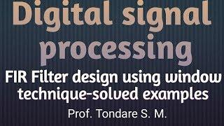 #Fir filter design using window techniques-solved Examples#