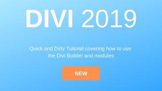 Divi Theme Tutorial - 2019