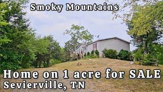 Home for SALE on 1 acre Sevierville Tennessee