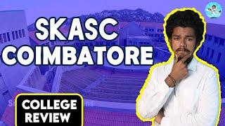 Sri Krishna Arts and Science College Review| Placement | Salary |Admission | Fees | Campus Review