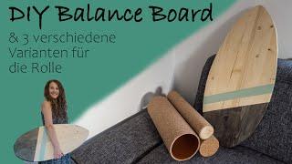 DIY Balance Board & 3 verschiedene Möglichkeiten für die Rolle