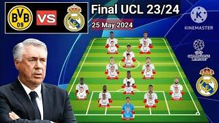 Dortmund vs Real Madrid ~ Squad Depth Real Madrid Final UEFA Champions League Season 2023/2024