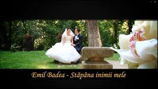 Emil Badea - Stăpâna inimii mele (Oficial video)