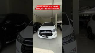 Jual INNOVA REBORN V AT DIESEL 2018 ~ 081225137893 #kijangdiesel #reborndiesel2018