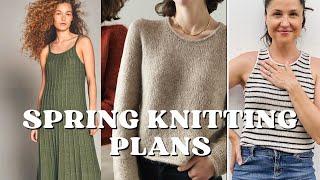 Spring Knitting Plans with Patterns and Yarn!   