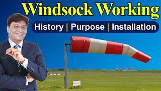 Windsock | How Windsock Works | Use of Windsock | Wind Speed Calculation | Windsock Installation