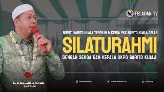 NEWS TELADAN | BUPATI BATOLA TERPILIH DAN KETUA PKK GELAR SILATURAHMI DENGAN SEKDA DAN KEPALA SKPD