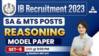 IB Security Assistant & MTS | Reasoning by Neelam Gahlot | Model Paper 5