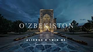 Alishox & Twin mz - O’zbekiston