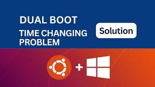 Fixing Incorrect Time Displayed in Windows Linux Dual Boot Setup #WindowsLinuxDualBoot