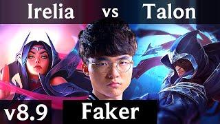 SKT T1 Faker - IRELIA vs TALON (MID) ~ Unstoppable ~ Korea Challenger ~ Patch 8.9