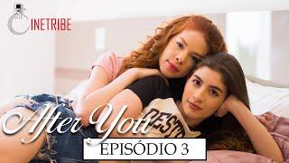 Webserie LGBT "After You" | Ep. 3 - Temporada 3 | (Eng Sub)