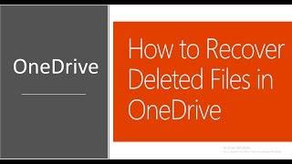 How to Recover Deleted Files in OneDrive