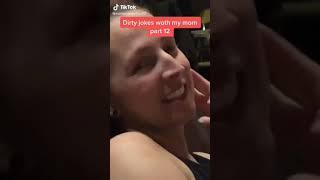 Dirty jokes with mom (TikTok Compilation)