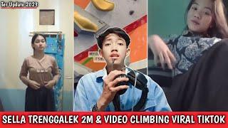 Sella Trenggalek Real 2Menit & Video Climbing Viral Tiktok‼️ ( BREAKING NEWS )