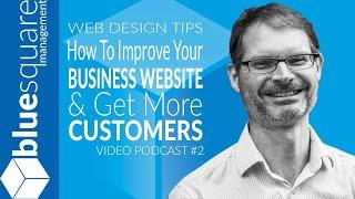 5 Web Design Tips : How To Improve Your Business Website