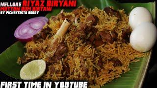 NELLORE RIYAZ BIRYANI SECRET REVEALED BY #PichekkistaBobby || MUSLIM STYLE MUTTON DUM BIRYANI