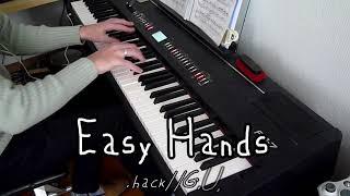 .hack//G.U. - Gentle Hands [Easy Hands] (Piano ver.) [やさしい両手（Piano ver.）]