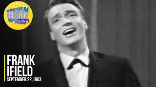 Frank Ifield "Confessin' (That I Love You)" on The Ed Sullivan Show