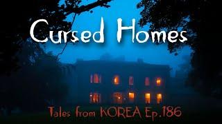 4 Scary Stories about Cursed Homes - Tales from Korea Ep.186