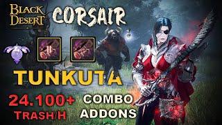  BDO | Corsair Succession PvE - Tunkuta Dehkia | Combo & Addons | Lv2 Only 24.100+ Hour |