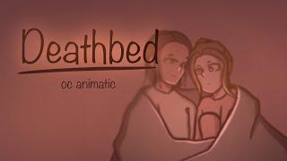 Deathbed | OC animatic