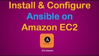 Ansible Installation & Configuration on AWS | Ansible basics | install & configure Ansible on EC2