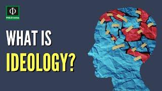 What is Ideology?