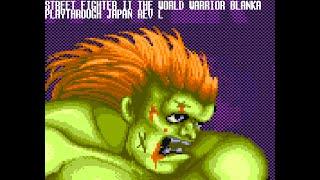 Street Fighter II The World Warrior Blanka Playthrough 911210 Japan Rev L