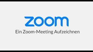 Ein Zoom-Meeting Aufzeichnen