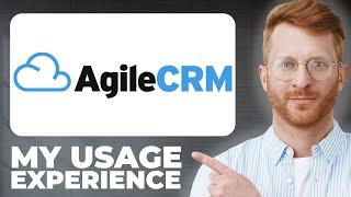 Agile CRM Review - My Usage Experience