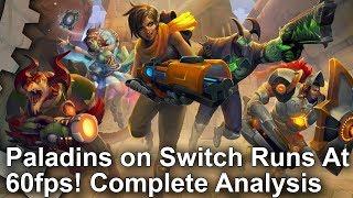 Paladins on Switch runs at 60fps! Complete Analysis + Xbox One X Graphics Comparison