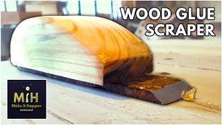 HOW TO MAKE A WOOD GLUE SCRAPER - From scrap