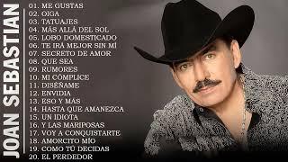 JOAN SEBASTIAN VIEJITAS CANCIONES BALADAS ROMANTICAS - JOAN SEBASTIAN GRANDES ÉXITOS