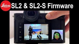 Leica SL2 & SL2-S New Firmware | Eye Detection | All New Features