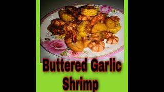 Buttered Shrimp||Anna Rose Machado