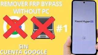 NEW method WITHOUT PC 2025 ANDROID 14 - Xiaomi frp bypass without pc - Account Google Unlock